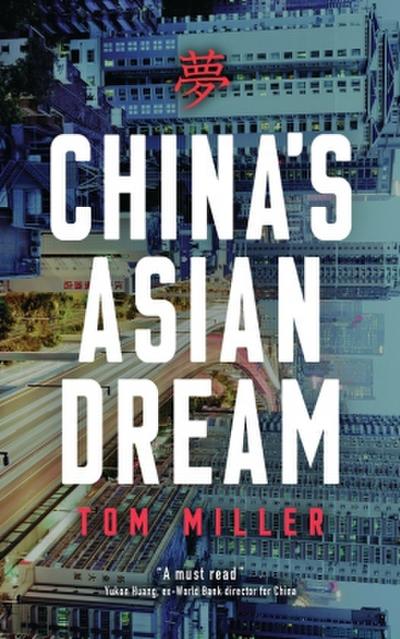 China’s Asian Dream
