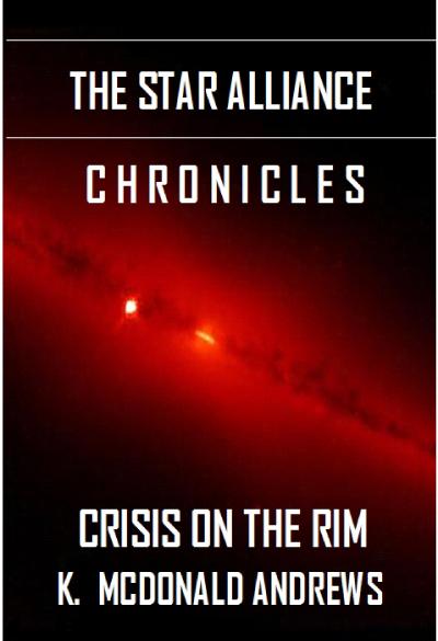 Star Alliance Chronicles: Crisis on the Rim