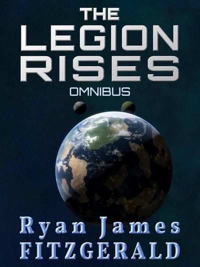 Legion Rises: Omnibus