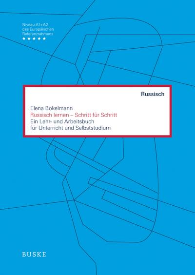 Russisch lernen - Schritt für Schritt