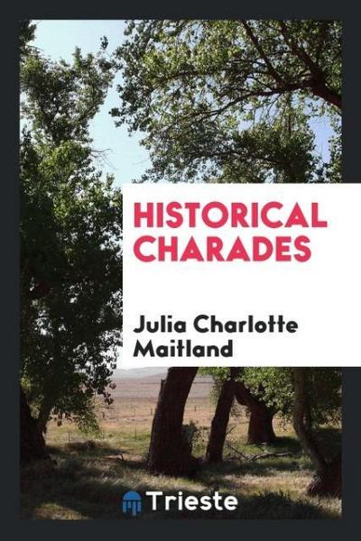 Historical Charades