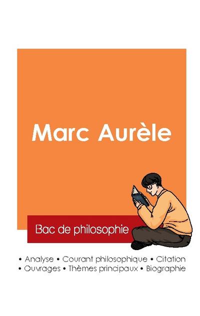 Réussir son Bac de philosophie 2025 : Analyse du philosophe Marc Aurèle
