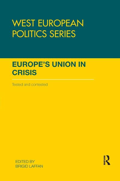 Europe’s Union in Crisis