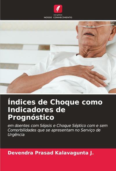 Índices de Choque como Indicadores de Prognóstico