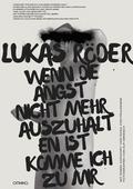 Wenn die Angst nicht mehr auszuhalten ist, komme ich zu mir