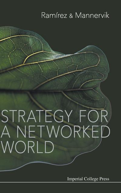 STRATEGY FOR A NETWORKED WORLD