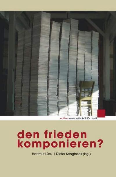 Den Frieden komponieren