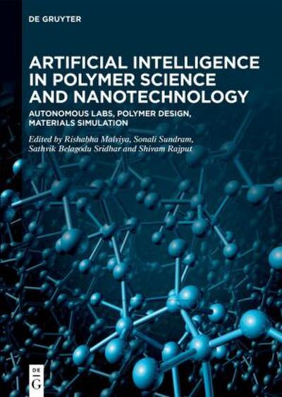 Artificial Intelligence in Polymer Science and Nanotechnology