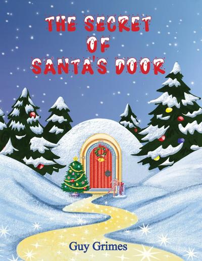The Secret of Santa’s Door