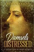 Damsels Distressed