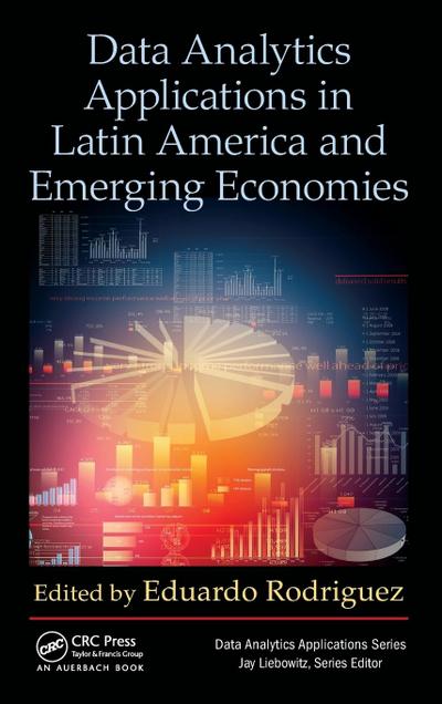 Data Analytics Applications in Latin America and Emerging Economies