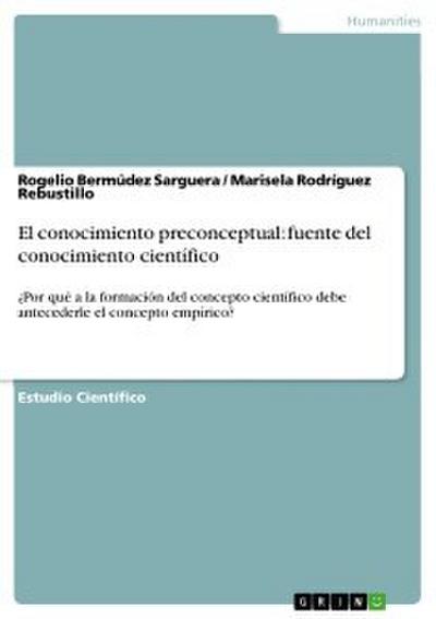 El conocimiento preconceptual: fuente del conocimiento científico
