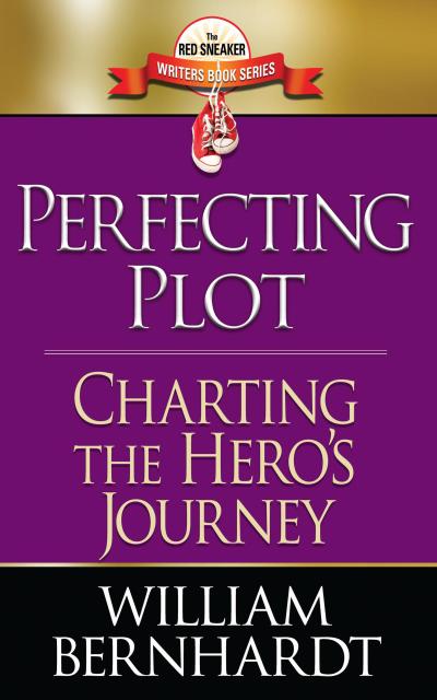Perfecting Plot: Charting the Hero’s Journey (Red Sneaker Writers Books, #3)