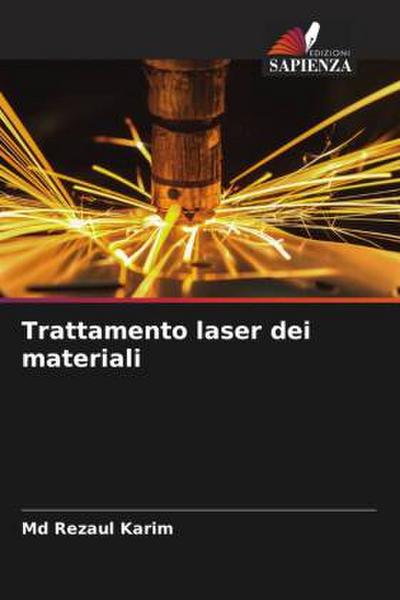 Trattamento laser dei materiali