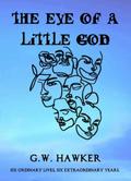 The Eye of a Little God