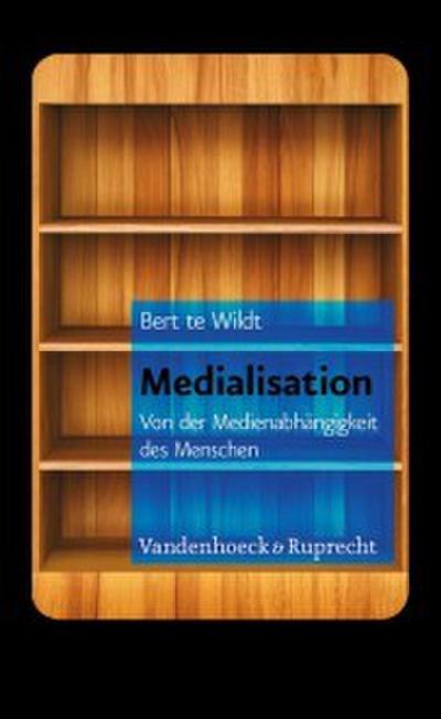 Medialisation