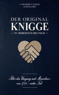 Der Original-Knigge in modernem Deutsch