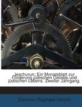 Jeschurun: Ein Monatsblatt Zur Förderung Jüdischen