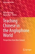 Teaching Chinese in the Anglophone World