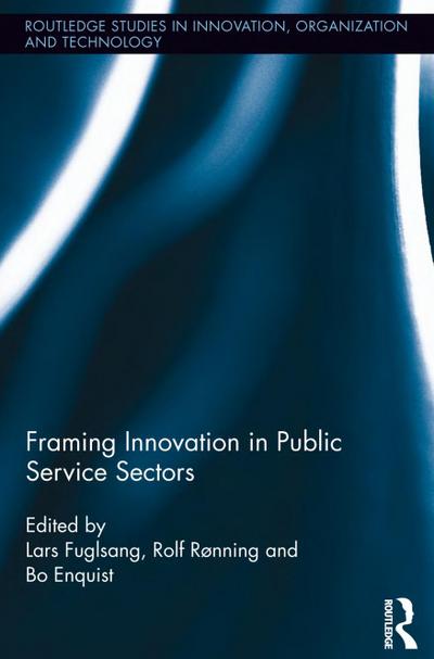 Framing Innovation in Public Service Sectors