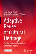 Adaptive Reuse of Cultural Heritage