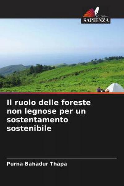 Il ruolo delle foreste non legnose per un sostentamento sostenibile