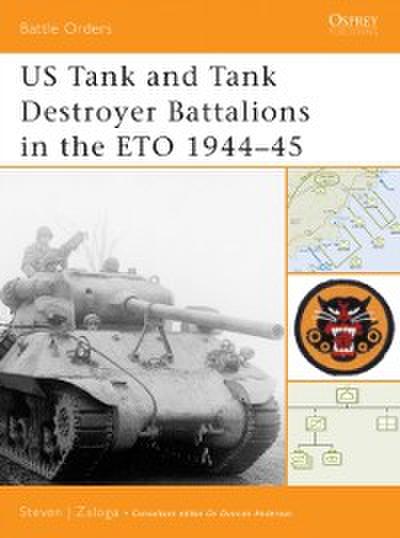 US Tank and Tank Destroyer Battalions in the ETO 1944–45