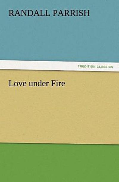 Love under Fire