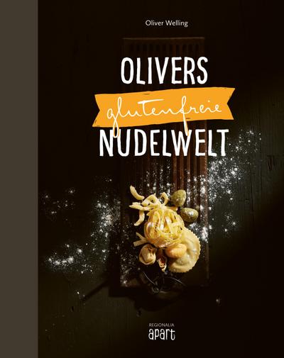 Olivers glutenfreie Nudelwelt