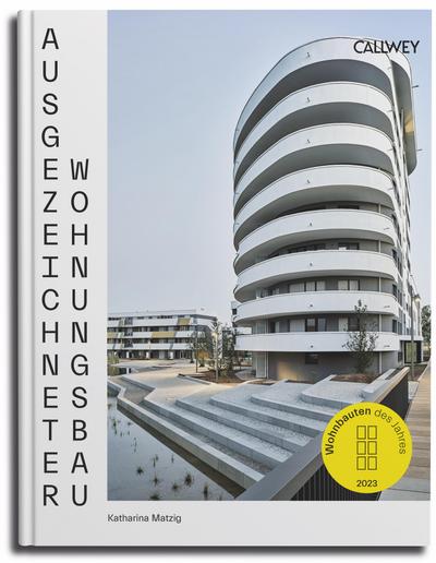 Ausgezeichneter Wohnungsbau 2023