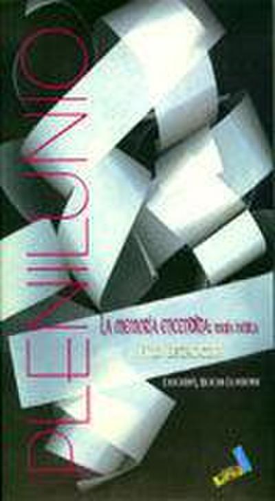 La memoria encendida : peosía inédita