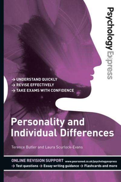 Psychology Express: Personality and Individual Differences (