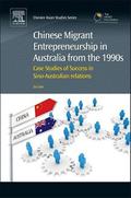 Chinese Migrant Entrepreneurship in Australia from the 1990s