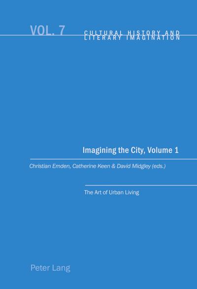 Imagining the City, Volume 1