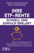 Ihre ETF-Rente – schnell und einfach erklärt