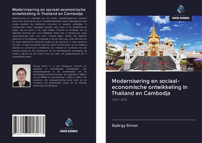 Modernisering en sociaal-economische ontwikkeling in Thailand en Cambodja