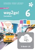 way2go! 6, Schulbuch und E-Book
