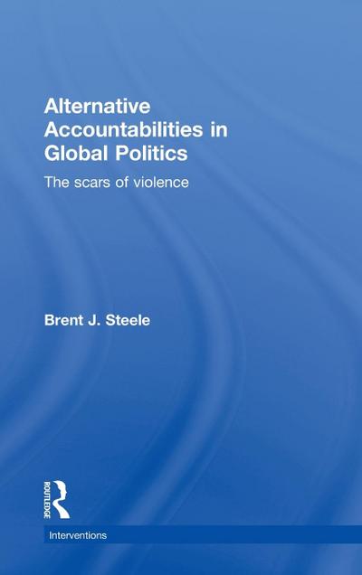 Alternative Accountabilities in Global Politics