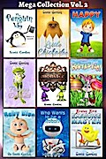 Mega Collection #2: Nine More Awesome Bedtime Stories for Children 3-5
