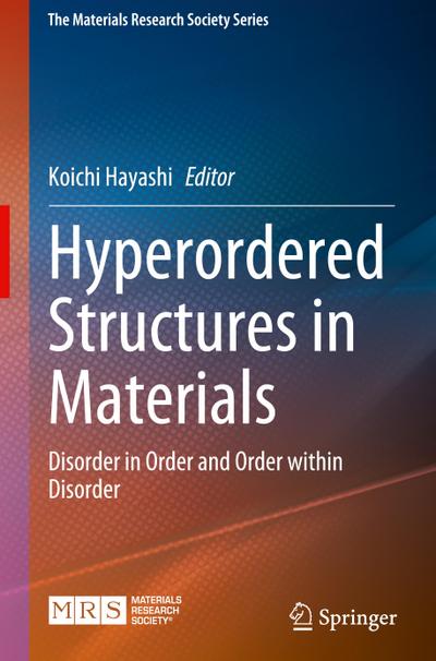 Hyperordered Structures in Materials