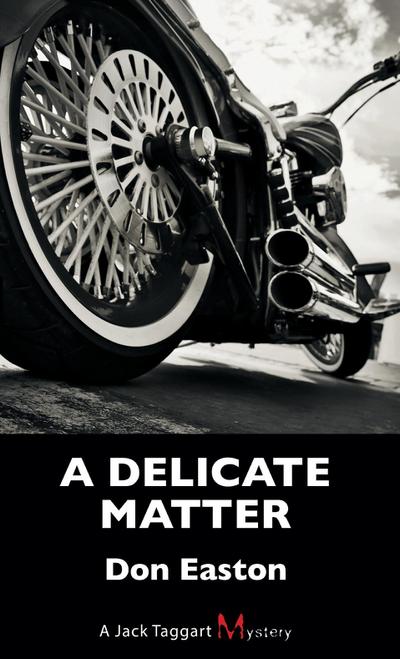 A Delicate Matter