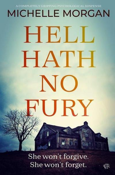 Hell Hath No Fury