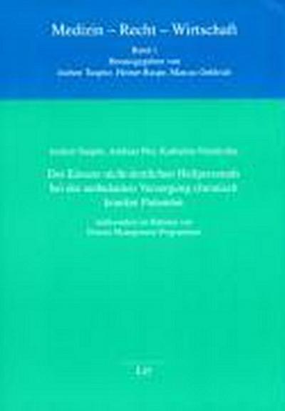 Der Einsatz nicht-ärztlichen Heilpersonals bei der ambulanten Versorgung chronisch kranker Patienten