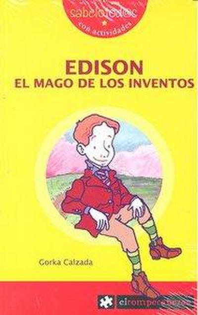 Edison, el mago de los inventos