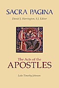 Sacra Pagina: The Acts Of The Apostles