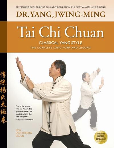 Tai CHI Chuan Classical Yang Style