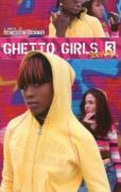 Whyte, A: Ghetto Girls 3