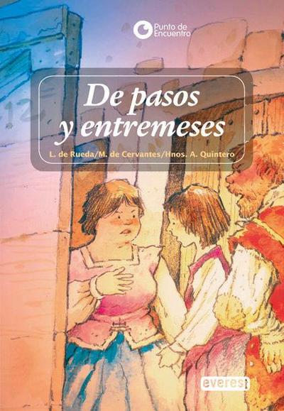 De pasos y entremeses
