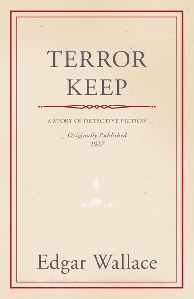 Terror Keep - Edgar Wallace