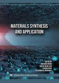 Materials Synthesis and Application